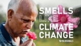 Smells Like Climate Change