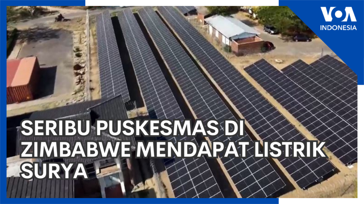 Seribu Puskesmas di Zimbabwe Mendapat Listrik Surya