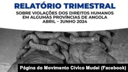 Capa do Relatório Trimestral sobre violações dos direitos humanos em algumas províncias de Angola, Movimento Cívico Mudei, 16 julho 2024