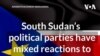 South Sudan’s mixed elections reactions