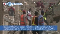 VOA60 Africa - At least two people killed in explosion in Nigeria