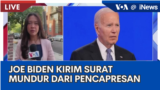 Laporan VOA untuk iNews: Joe Biden Kirim Surat Mundur dari Pencapresan
