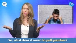 English in a Minute: Pull (Any or No) Punches