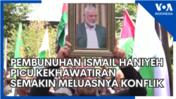 Pembunuhan Ismail Haniyeh Picu Kekhawatiran Semakin Meluasnya Konflik