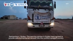 VOA 60: Warring parties in Sudan to allow safe humanitarian access, and more