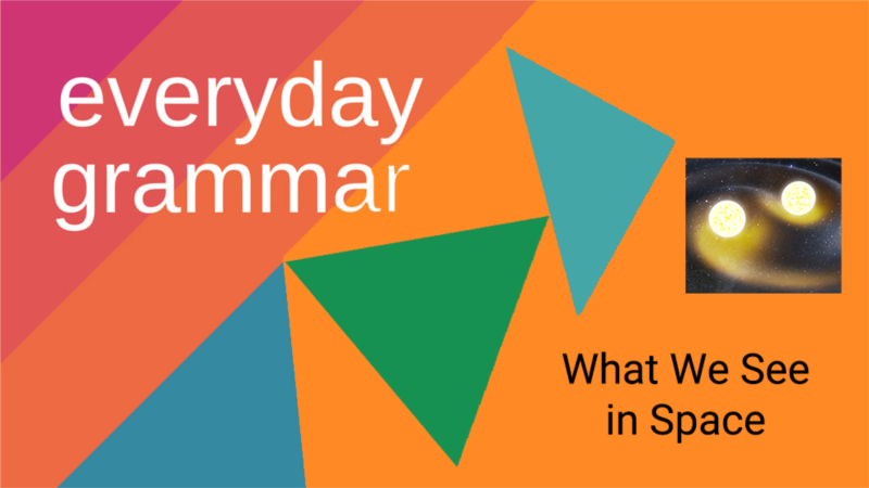 Talking about What We See in Space