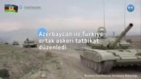 Azerbaycan ile Türkiye ortak askeri tatbikat düzenledi
