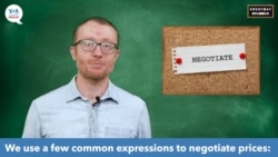 Everyday Grammar TV: Negotiations, Part 1