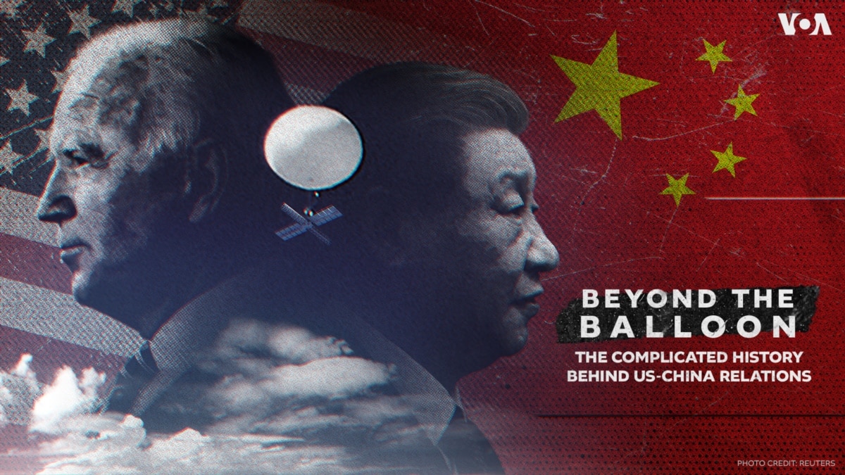 Beyond The Balloon: The Complicated History Behind US-China Relations