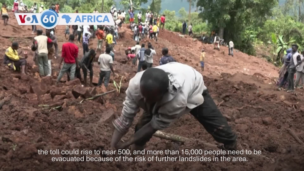 VOA 60: The UN says death toll from Ethiopian landslides continues to rise and more