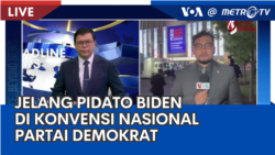 Laporan VOA untuk MetroTV: Jelang Pidato Biden di Konvensi Nasional Partai Demokrat 