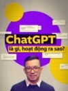 ChatGPT là gì, hoạt động ra sao? 