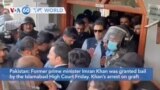 VOA60 World- Former prime minister Imran Khan was granted bail by the Islamabad High Court Friday