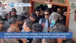 VOA60 World- Former prime minister Imran Khan was granted bail by the Islamabad High Court Friday