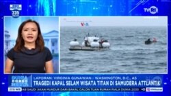 Laporan VOA untuk TVRI: Tragedi Kapal Selam Wisata Titan di Samudera Atlantik