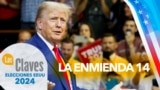 ¿Podría Donald Trump ser descalificado por la 14ª Enmienda de la Constitución de EEUU?