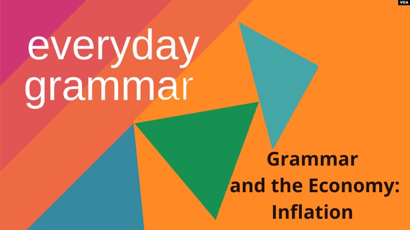 Grammar and the Economy: Inflation