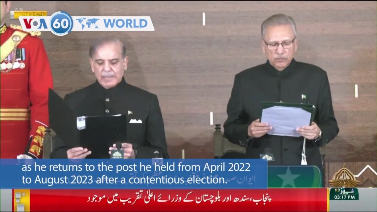 VOA60 World Pakistan Shehbaz Sharif sworn in as new prime minister