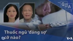 Thuốc ngủ ‘đáng sợ’ cỡ nào?