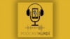 Podcastkurdi