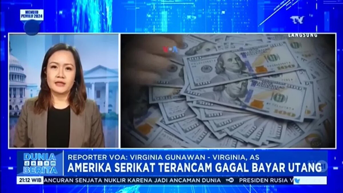 Laporan VOA Untuk TVRI: Amerika Serikat Terancam Gagal Bayar Utang