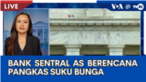 Laporan VOA untuk TVRI: Bank Sentral AS Berencana Pangkas Suku Bunga