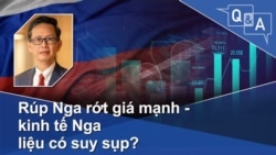 Rúp Nga rớt giá mạnh - kinh tế Nga liệu có suy sụp?