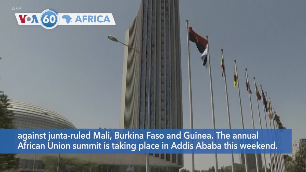 VOA60 Africa African Union summit taking place in Addis Ababa