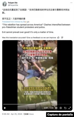 Captura de la publicación de un usuario chino en X sobre imágenes de arrestos de estudiantes en EEUU y las compara con una "revolución" contra el gobierno.