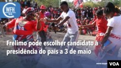  Washington Fora d’Horas: Frelimo pode escolher candidato à presidência do país a 3 de maio 