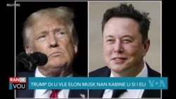 Trump di Li Ta Renmen Bay Elon Musk yon Pòs nan Kabinè li Si l Eli Prezidan Etazini Ankò