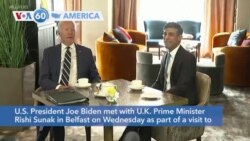 VOA60 America - President Biden meets U.K. Prime Minister Rishi Sunak in Belfast