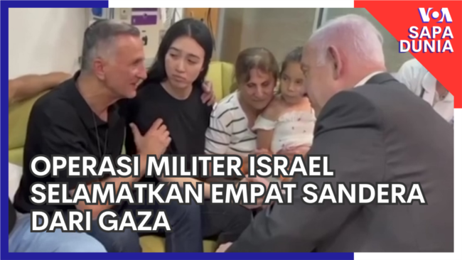 Sapa Dunia: Operasi Militer Israel Selamatkan Empat Sandera dari Gaza