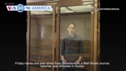 VOA60 America - WSJ reporter marks one year in Russian prison