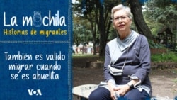 La Mochila: "También es válido migrar cuando se es abuelita"