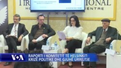 Raporti i Komitetit të Helsinkit: Krizë politike dhe gjuhë urrejtje