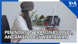 Penindasan Transnasional Jadi Ancaman bagi Wartawan