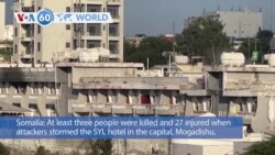 VOA60 World - Somalia: At least three 3 killed in Mogadishu hotel attack