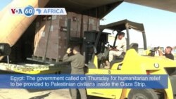 VOA60 Africa - Egypt directing international aid flights to Al Arish airport