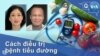 Cách điều trị bệnh tiểu đường