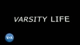 Vidhiyo yekuona-Varsity Life