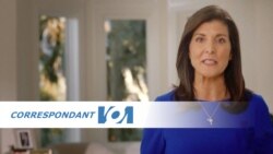 Correspondant VOA : la candidature de Nikki Haley à la primaire républicaine