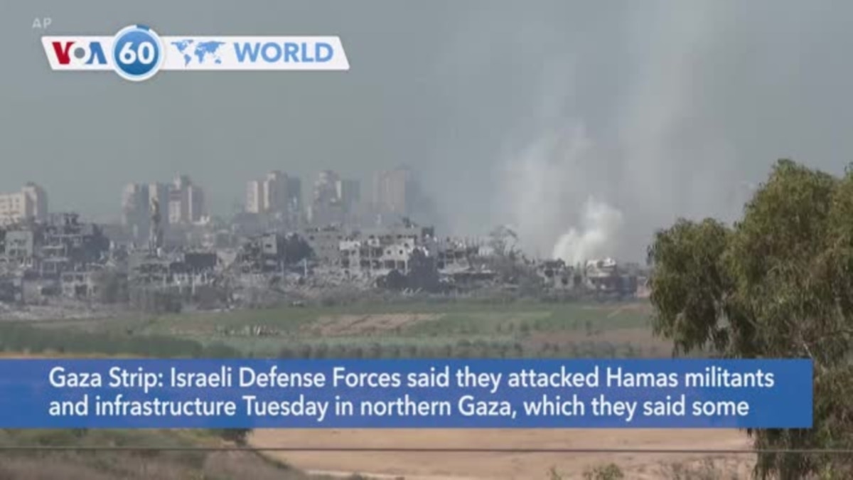 VOA60 World- Israeli Defense Forces Said They Attacked Hamas Militants ...