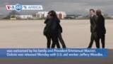 VOA60 Africa - Freed French journalist Dubois returns home 