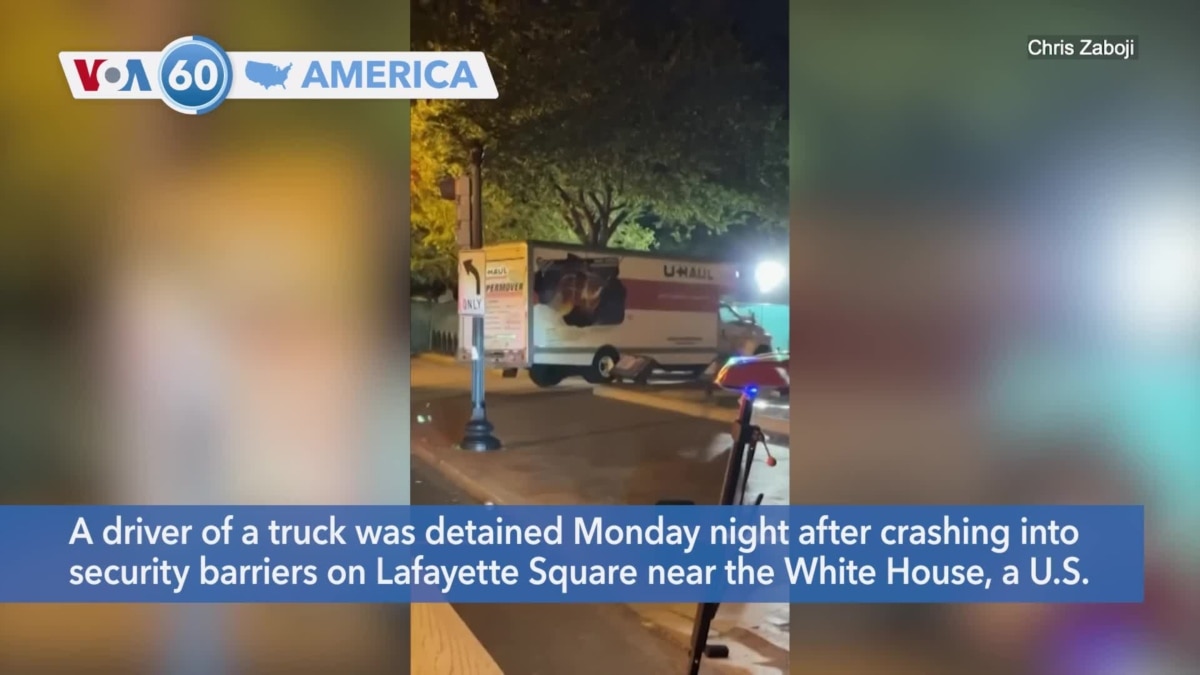 Voa60 America Truck Crashes Into Security Barriers Near White House