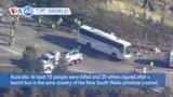 VOA60 World - 10 killed, 25 injured in Australia bus crash