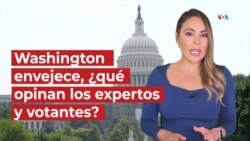 Washington envejece, ¿qué opinan los expertos y votantes?