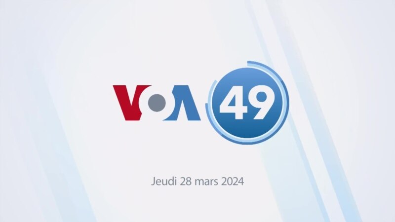 VOA60 Afrique : Burkina Faso, Sénégal, Nigeria, Madagascar