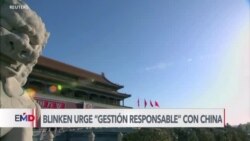 Blinken insta a una "gestión responsable" en las relaciones con China durante visita a Beijing