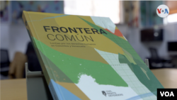 Una imagen del libro “Frontera Común, luchas por los Derechos Humanos en Colombia y Venezuela” que se presentó en la Feria Internacional del Libro de Bogotá. [Foto: Federico Buelvas, VOA].